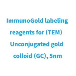 ImmunoGold labeling reagents for (TEM) - Unconjugated gold colloid (GC), 5nm